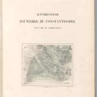 Alt-christliche Baudenkmale con Constantinopel vom V. bis XII. Jahrhundert ... - Plan von Constantinopel [Plan of Constantinople]. 